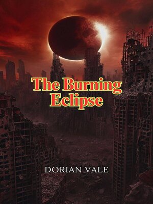 cover image of The Burning Eclipse